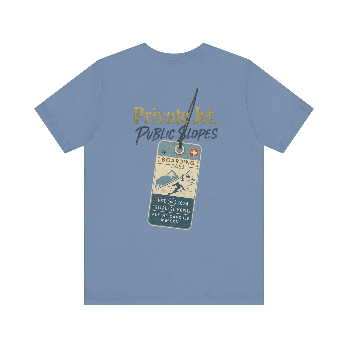 Private Jet, Public Slopes Boarding Pass Tee