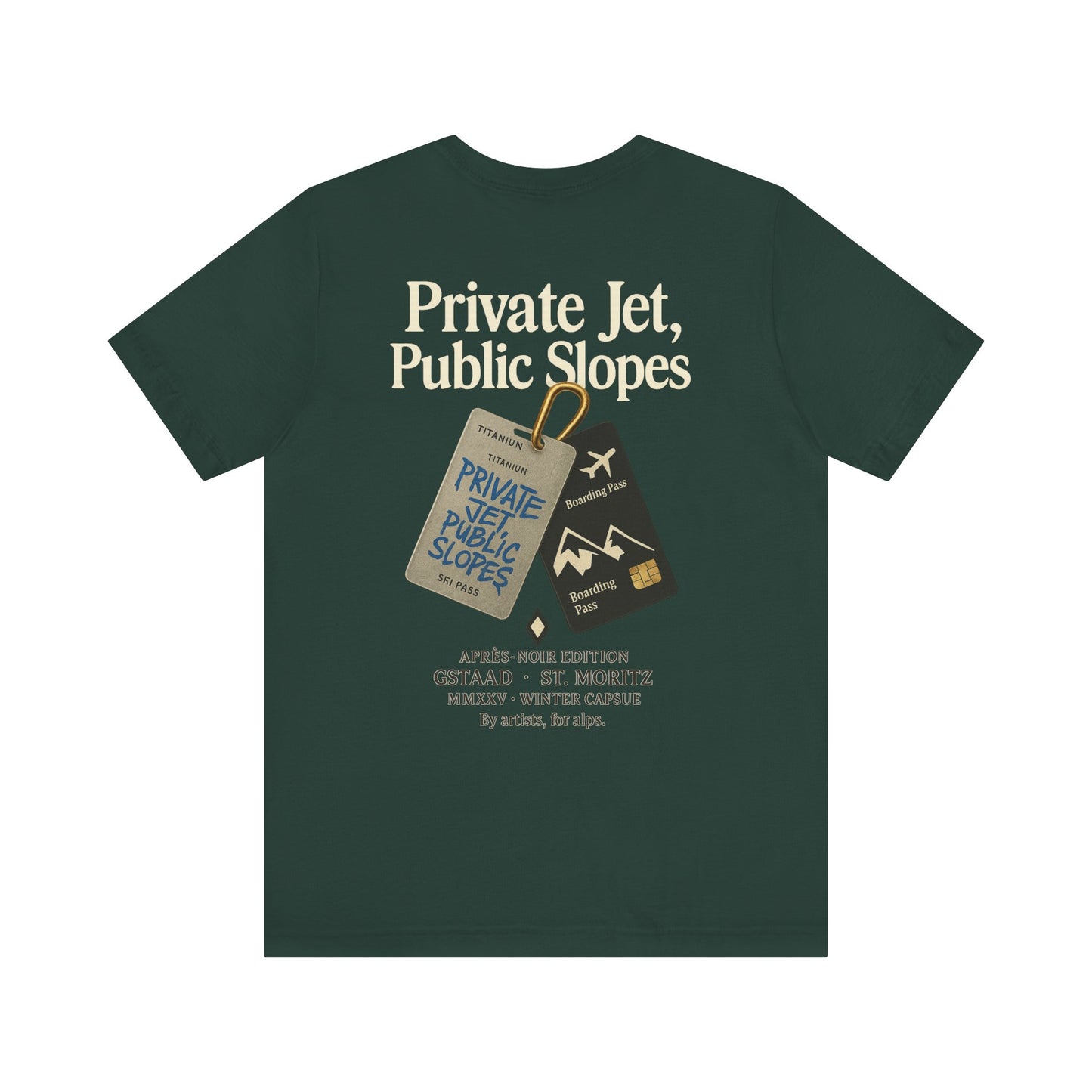 Private Jet, Public Slopes Tags Tee