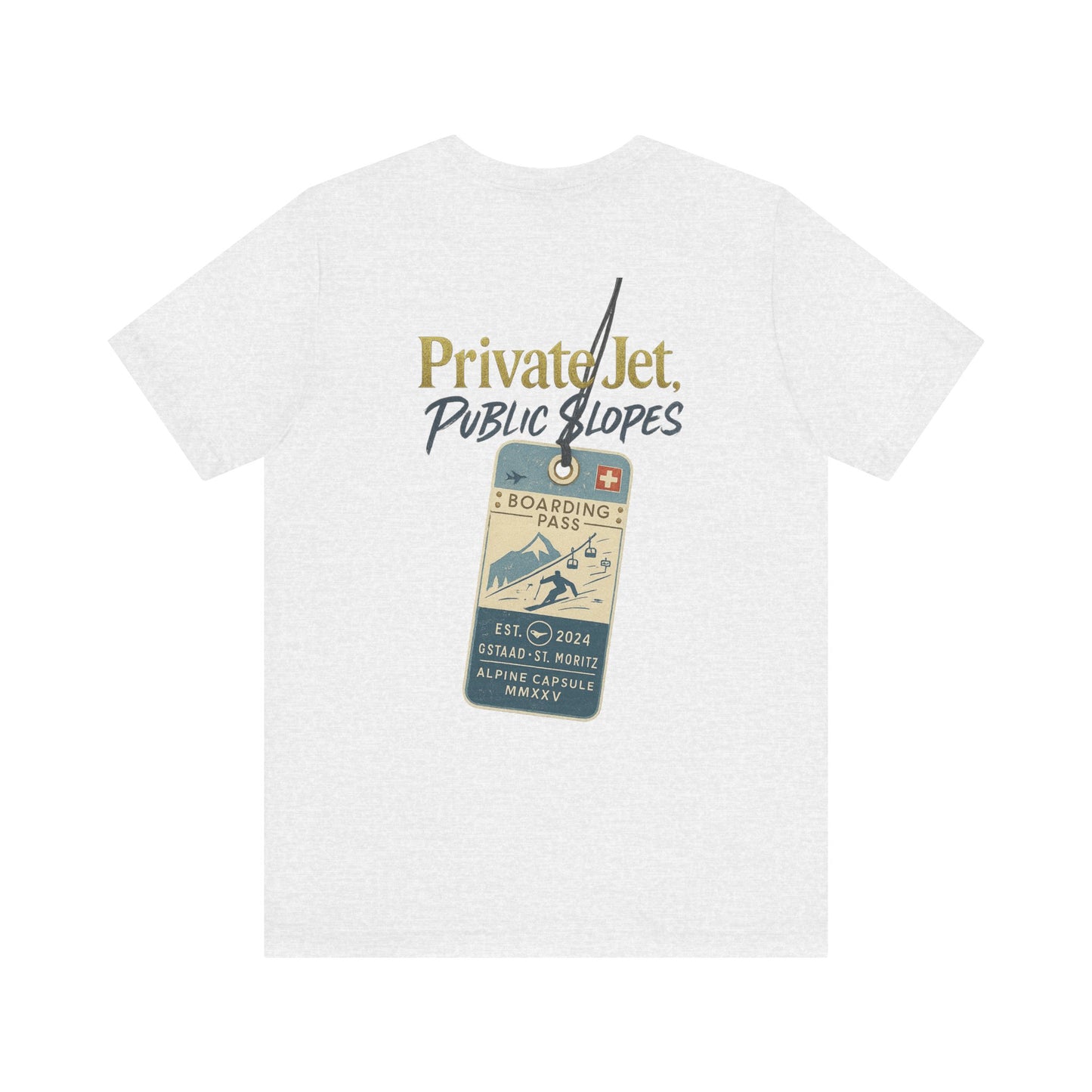 Private Jet, Public Slopes Boarding Pass Tee