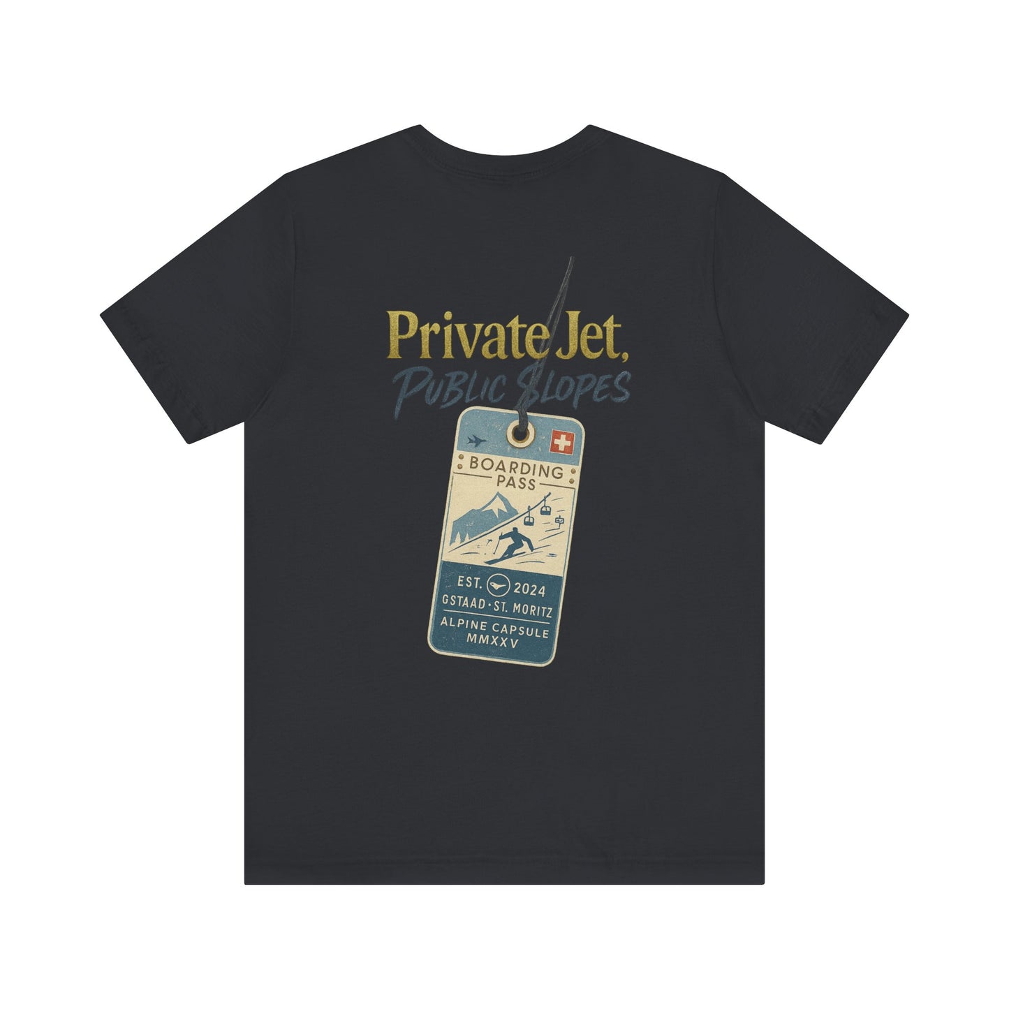 Private Jet, Public Slopes Boarding Pass Tee