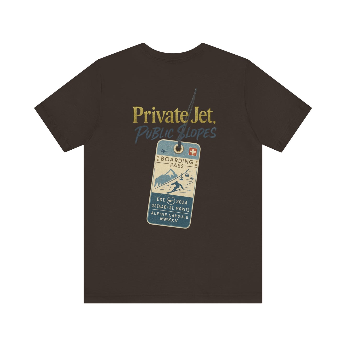 Private Jet, Public Slopes Boarding Pass Tee