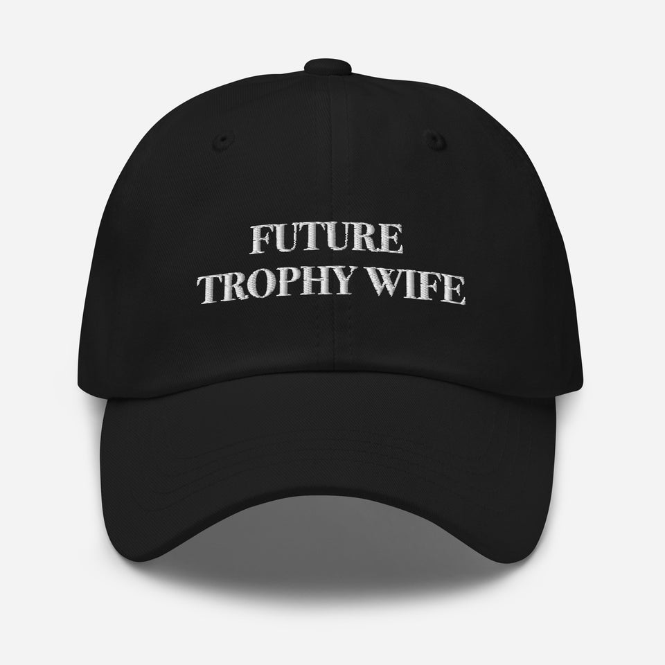 Future Trophy Wife Hat